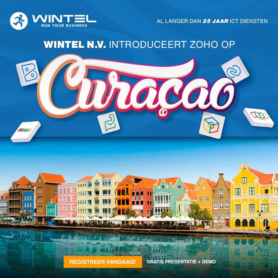 Zoho nu in Curaçao – exclusief met Wintel!